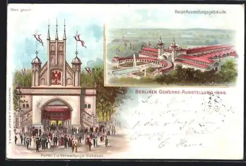 Lithographie Berlin, Gewerbeausstellung 1896, Portal I. u. Verwaltungsgebäude, Hauptausstellungsgebäude