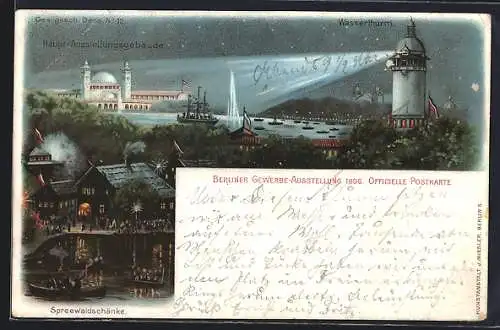 AK Berlin, Gewerbe-Ausstellung 1896, Haupt-Ausstellungsgebäude, Wasserturm, Spreewaldschänke