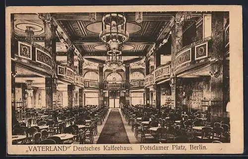 AK Berlin-Tiergarten, Deutsches Café Vaterland, Potsdamer Platz
