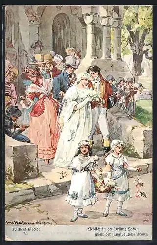 Künstler-AK Hans Kaufmann: Schillers Glocke, V. Lieblich in der Bräute Locken...