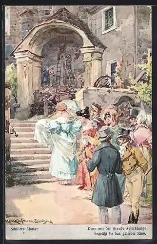 Künstler-AK Hans Kaufmann: Schillers Glocke, I. Denn mit der Freude Feierklange...