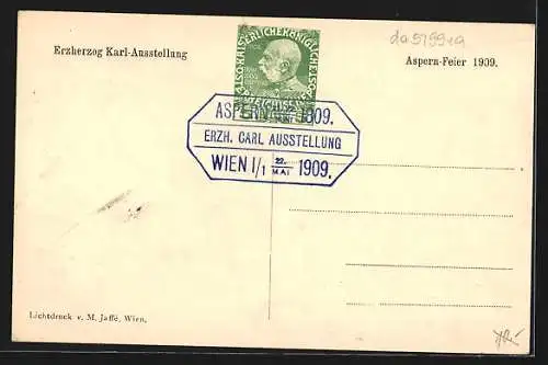 AK Aspern, Erzherzog-Karl-Ausstellung 1909, Erzherzog Karl in der Schlacht bei Aspern 1809