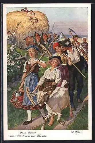 Künstler-AK sign. F. Elssner: Fr. v. Schiller, Das Lied von der Glocke, Bauern auf dem Heimweg mit Rechen u. einer Ziege