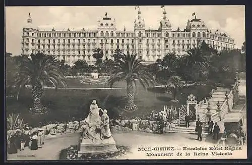 AK Nice-Cimiez, Excelsior Hôtel Régina et Monument de la Reine Victoria