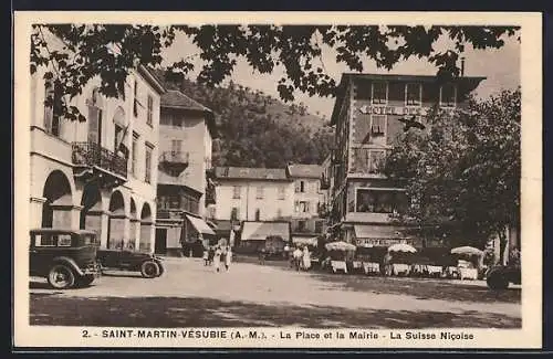 AK Saint-Martin-Vésubie, La Place et la Mairie, La Suisse Nicoise