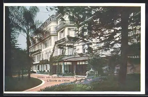 AK Menton, Hôtel des Iles-Britanniques, L`Entrée de l`Hôtel