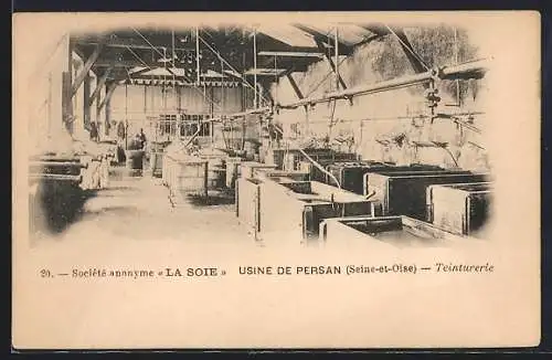 AK Persan, Usine de teinture La Soie à Seine-et-Oise