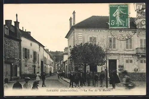 AK Taverny, La Rue de la Mairie