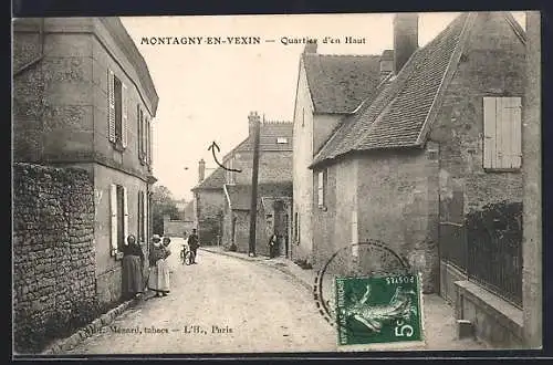 AK Montagny-en-Vexin, Quartier d`en Haut