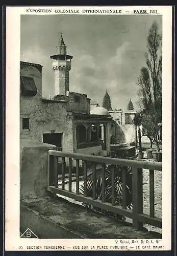 AK Paris, Exposition Internationale 1931, Section Tunisienne, Cafe Maure