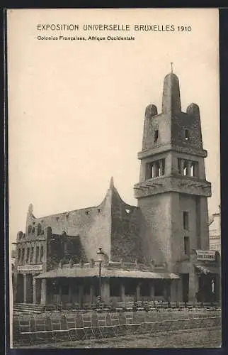AK Bruxelles, Exposition Universelle Bruxelles, 1910, Colonies Francaises Afrique Occidentale