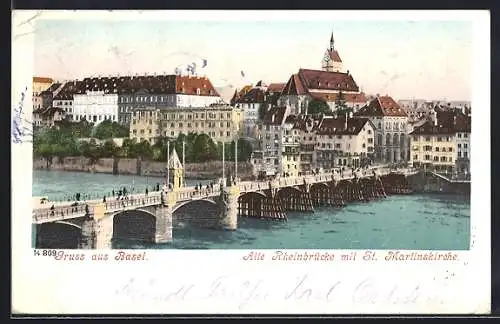 AK Basel, alte Rheinbrücke mit St. Martinskirche