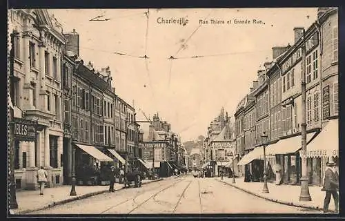 AK Charleville, Rue Thiers et grand`rue