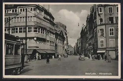 AK Metz, Strassenpartie der Römerstarsse