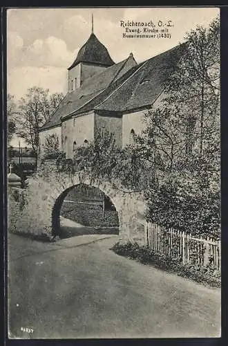 AK Reichenbach / O.-L., Evang. Kirche mit Hussitenmauer (1430)