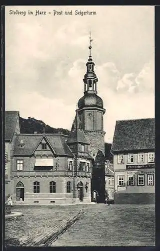 AK Stolberg i. Harz, Post und Seigerturm