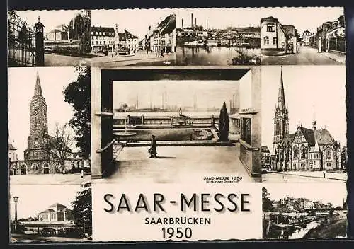 AK Saar-Messe 1950 in Saarbrücken, Partie am Brunnen, Kirchen, Partie am Wasser, Strassenpartie