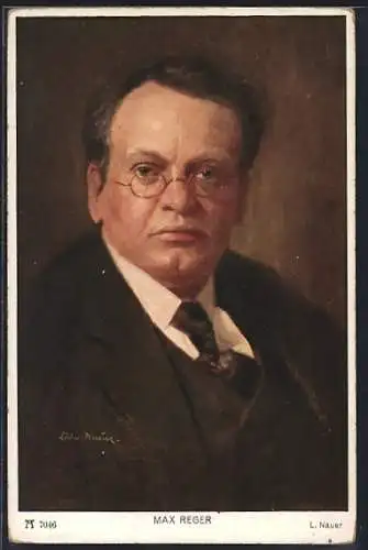 Künstler-AK Portrait Max Reger, deutscher Komponist, Organist, Pianist und Dirigent