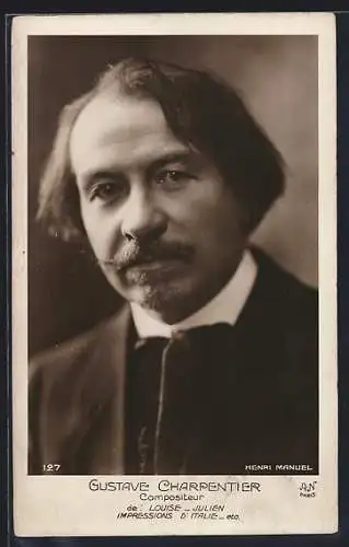AK Porträt Gustave Charpentier, Compositeur
