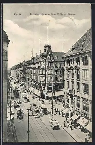 AK Berlin, Strassenbahn in der Leipziger Strasse Ecke Wilhelmstrasse