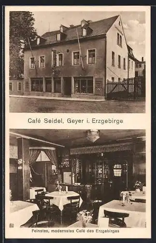 AK Geyer / Erzgeb., Cafe Seidel, Aussen- und Innenansicht