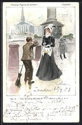Künstler-AK London, Familiar Figures of London, The Crossing Sweeper, Strassenkehrer