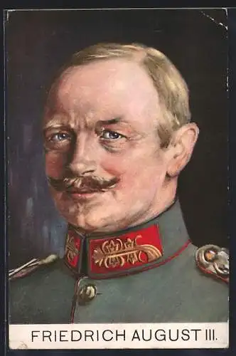 AK Portrait König Friedrich August III. von Sachsen