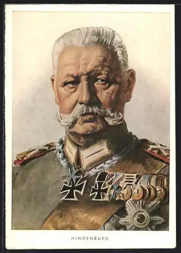 Künstler-AK Porträt Paul von Hindenburg in Uniform mit Orden