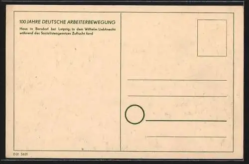 Künstler-AK Borsdorf, Haus in dem Wilhelm Liebknecht während des Sozialistengesetzes Zuflucht fand