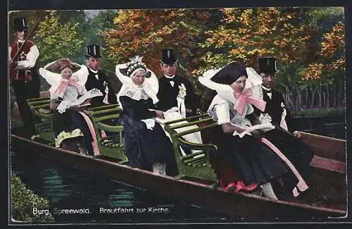 AK Burg, Brautfahrt zur Kirche in Tracht aus dem Spreewald