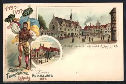 Lithographie Leipzig, Sächsisch-Thüringische Industrie & Gewerbe Ausstellung 1897, Eingang zur Messestadt, Rathaus