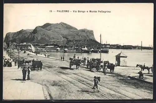 AK Palermo, Via Borgo e Monte Pellegrino