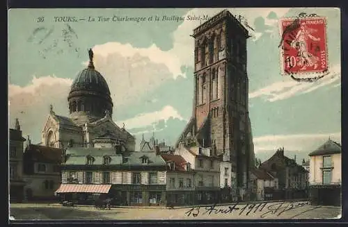AK Tours, La Tour Charlemagne et la Basilique St-Martin