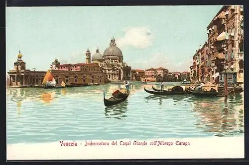 AK Venezia, Imboccatura del Canal Grande coll`albergo Europa