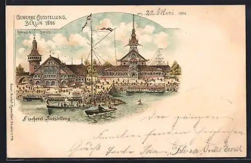 Lithographie Berlin, Gewerbe-Ausstellung 1896, Sicht zur Fischerei-Ausstellung, Hansa-Haus