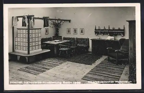 AK Berlin, Int. Handwerks-Ausstellung 1938, Oberbayrischer Wohnraum, Innenansicht