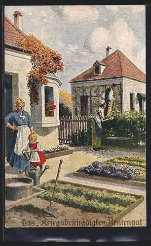 Künstler-AK Frau mit Kind bei Gartenarbeit, Kriegsbeschädigten-Rentengut