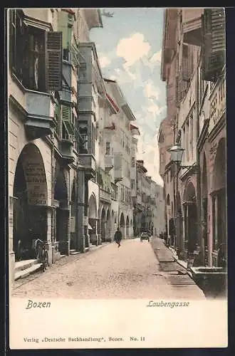 AK Bozen, Strasse Laubengasse