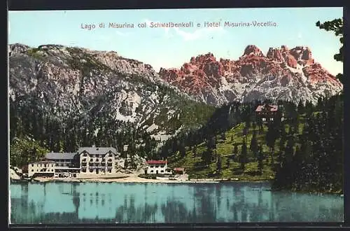 AK Misurina, Hotel Misurina-Vecellio e Schwalbenkofl