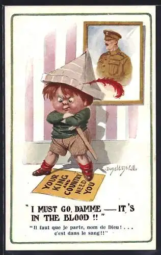 Künstler-AK Donald McGill: Kleiner Junge mit Holzschwert und Papierhut, I must go, Damme- it`s in the blood!!