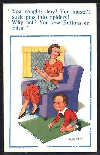 Künstler-AK Donald McGill: Mutter zählt Sohn an, You naughty boy! You mustn`t stick pins into Spiders!