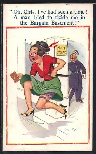 Künstler-AK Donald McGill: Frau springt aus einem Geschäft, Oh, Girls, I`ve had such a time! A man tried to tickle...