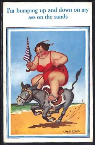Künstler-AK Donald McGill: Dicke Frau reitet auf einem Esel, I`m bumping up and down on my ass on the sands