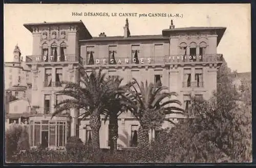AK Le Cannet, Hôtel Désanges près de Cannes avec palmiers majestueux