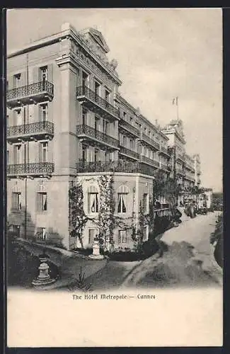 AK Cannes, The Hôtel Metropole