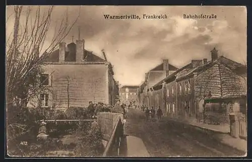 AK Warmeriville, Bahnhofstrasse mit Soldaten