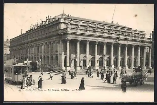 AK Bordeaux, Le Grand Théâtre, Strassenbahn