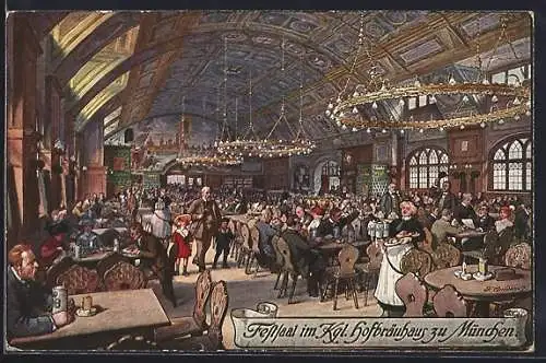 Künstler-AK Fritz Quidenus: München, Festsaal im Kgl. Hofbräuhaus, Gäste speisen und stillen ihren Durst