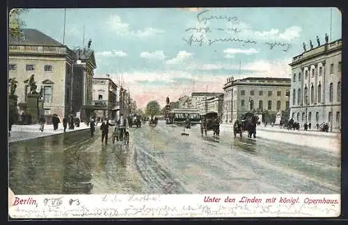 AK Berlin, Unter den Linden mit königlichem Opernhaus