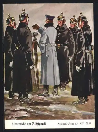 Künstler-AK Döbrich-Steglitz unsign.: Feldartl.-Regt. 13. XIII. A. K., Unterricht am Richtgerät